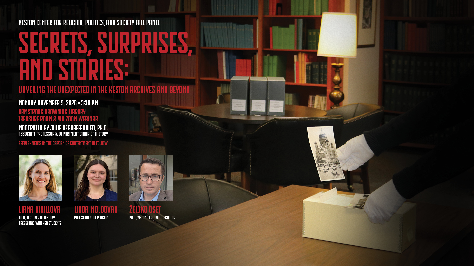 Keston Center Fall Panel: Secrets, Surprises, and Stories